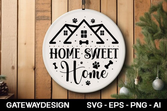 Download Home Sweet Home Svg Design - Home sweet home Collection