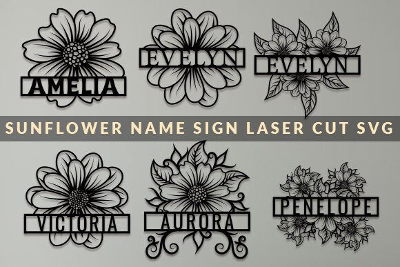 Download Sunflower Name Sign Laser Cut SVG Bundle - Svg bundle Collection