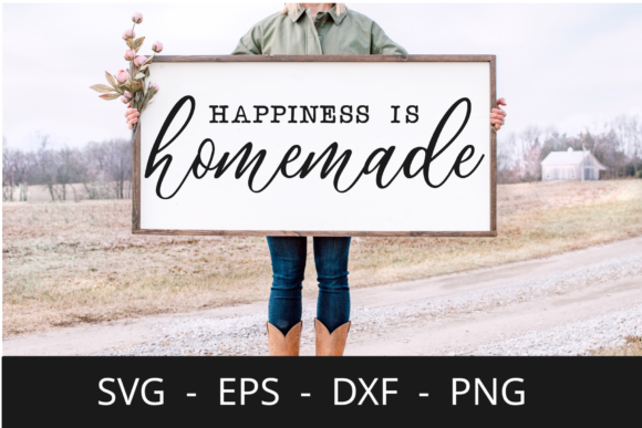 Download Farmhouse Sign Happiness is Homemade Svg - Farmhouse Collection